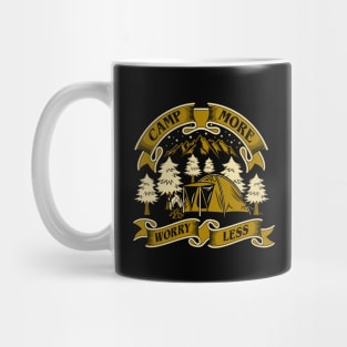 Camp more, Worry less Mug